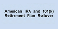 American IRA and 401(k) Retirement Plan Rollover Financial Services Franchise Opportunities